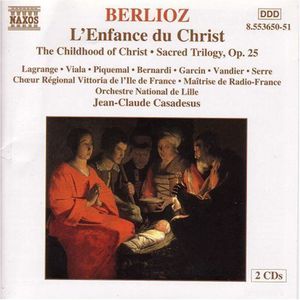 L'enfance Du Christ , Jean-Claude Casadesus