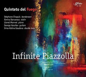Infinite Piazzolla , Quinteto Del Fuego