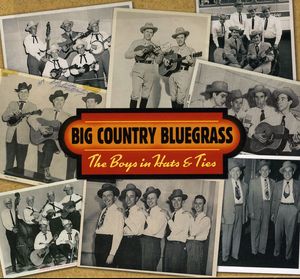 The Boys In Hats and Ties , Big Country Bluegrass