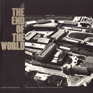 View from the End of the World , James Carr