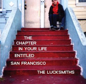 San Francisco , The Lucksmiths