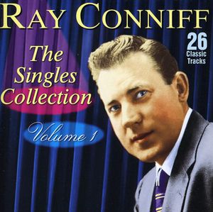 The Singles Collection, Vol. 1 , Ray Conniff