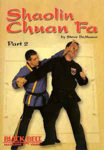 Shaolin Chuan Fa Fighting: Volume 2 , Steve DeMasco