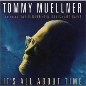 It's All About Time , Tommy Muellner