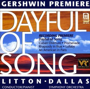 Dayful of Song /  Rhapsody in Blue /  Promenade , Andrew Litton
