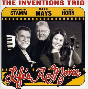 Life's a Movie , The Inventions Trio