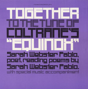 Together to the Tune of Coltrane's Equinox , Sarah Webster Fabio