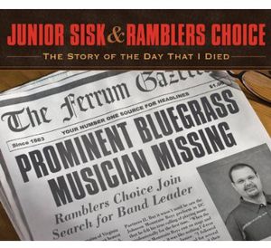Story of the Day That I Died , Junior Sisk
