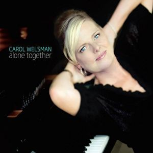 Alone Together , Carol Welsman