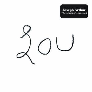 Lou , Joseph Arthur