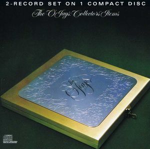 Collectors Item , The O'Jays