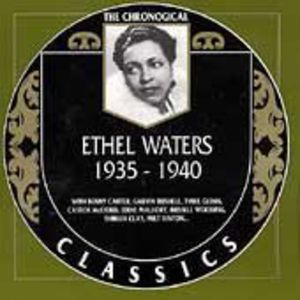 1935-1940 , Ethel Waters
