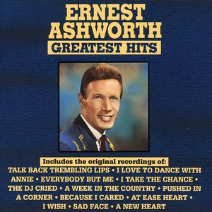 Ernest Ashworth Greates Hits , Ernest Ashworth