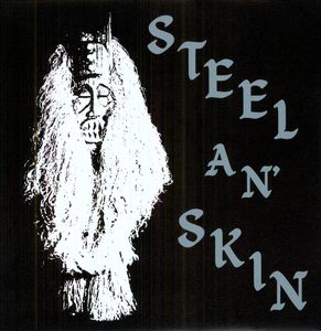 Steel An' Skin , Steel An' Skin