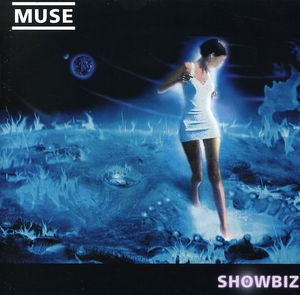 Showbiz , Muse