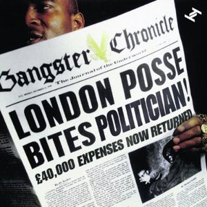 Gangster Chronicles: The Definitive Collection , London Posse