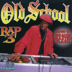 Old School Rap 3 /  Various , Various Artists