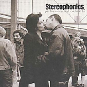 Performance and Cocktails [Import] , Stereophonics