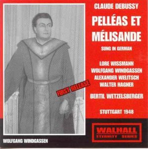 Pelleas Et Melisande , Windgassen