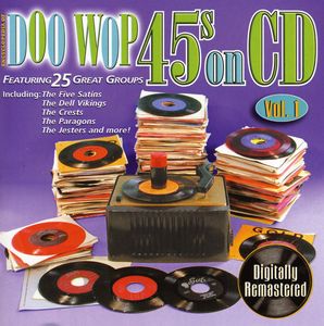 Doo Wop 45's on CD 1 / Various , Various Artists
