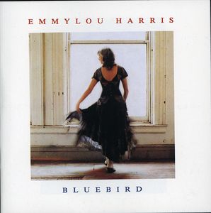 Bluebird , Emmylou Harris