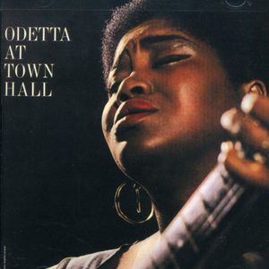 At Town Hall , Odetta