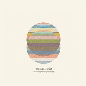 Recent Developments , Harris Eisenstadt
