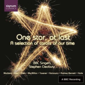 One Star at Last: Selection of Carols of Our Time , BBC Singers