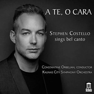 Stephen Costello Sings Bel Canto 