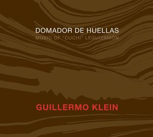 Domador De Huellas , Guillermo Klein
