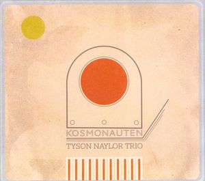 Kosmonauten , Tyson Naylor