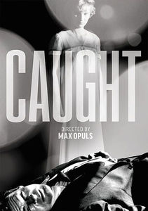 Caught , James Mason