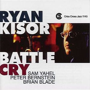 Battle Cry , Ryan Kisor