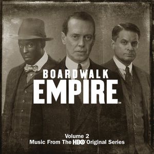Boardwalk Empire 2: Music from Hbo Series (Original Soundtrack) , Various Artists