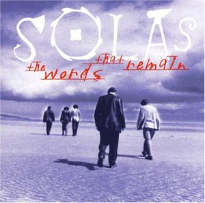 Words That Remain , Solas