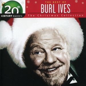 Christmas Collection: 20th Century Masters , Burl Ives