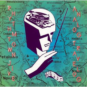 Analog Travelog , Rhythmtown Jive