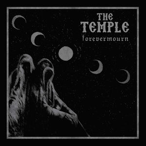 Forevermourn , Temple