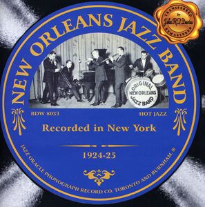 Recorded in New York , New Orleans Jazz Band