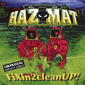FiXin2cleanUP! , Hazmat