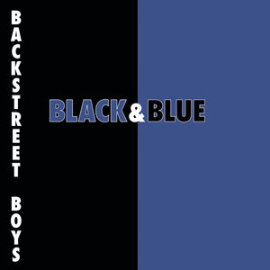 Black and Blue , Backstreet Boys