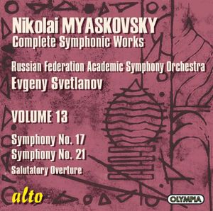 Symphonies 17 & 21 , Evgeny Svetlanov
