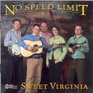Sweet Virginia , No Speed Limit