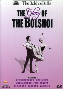 The Glory of the Bolshoi , Bolshoi Ballet
