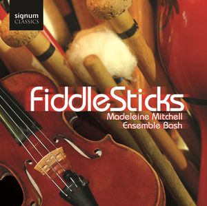 Fiddlesticks , Madeleine Mitchell