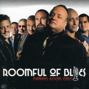 Standing Room Only , Roomful of Blues