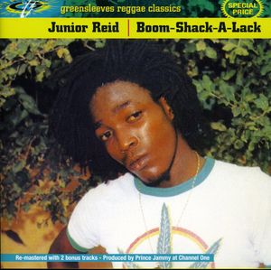 Boom Shack a Lack , Junior Reid