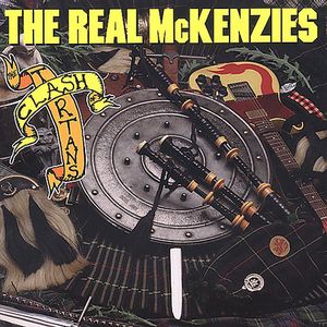 Clash of the Tartans , The Real McKenzies