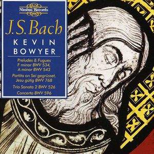 Organ Works 3 Bowyer , J.S. Bach