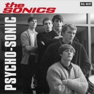 Psycho-Sonic [Import] , Sonics